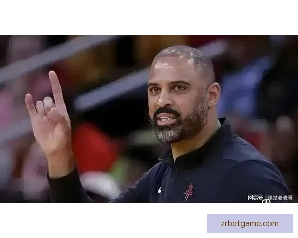 乌度卡痛批开局失误导致首节被对手彻底压制